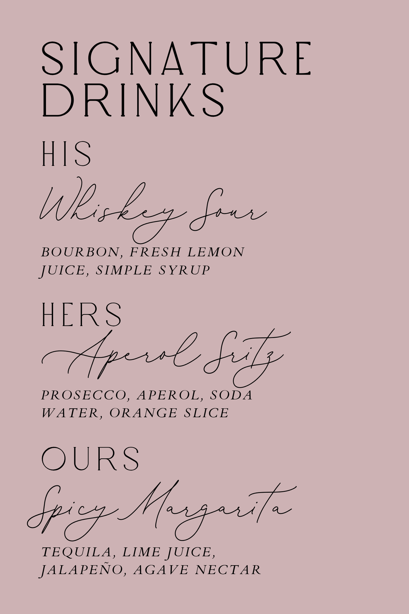 Signature Drinks