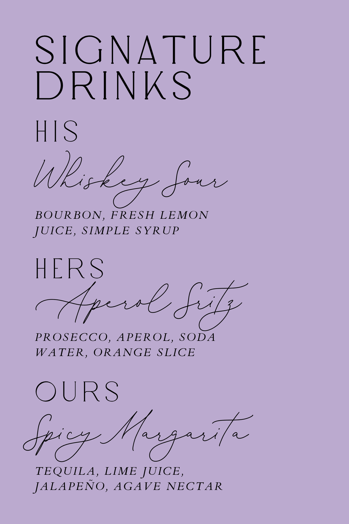Signature Drinks