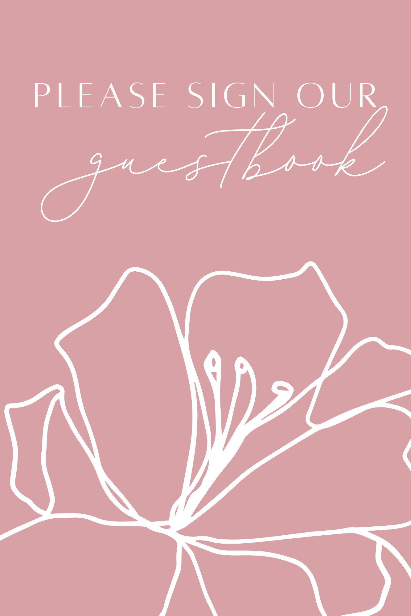 Please Sign Our Guestbook
