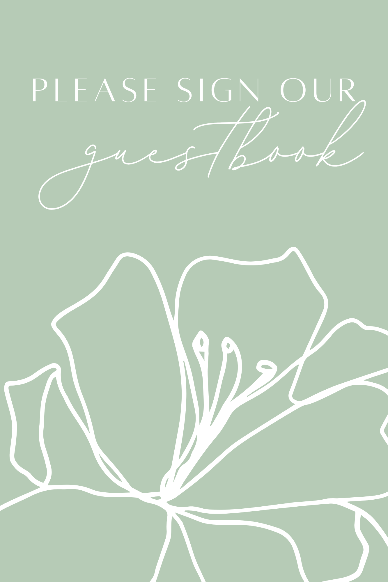 Please Sign Our Guestbook