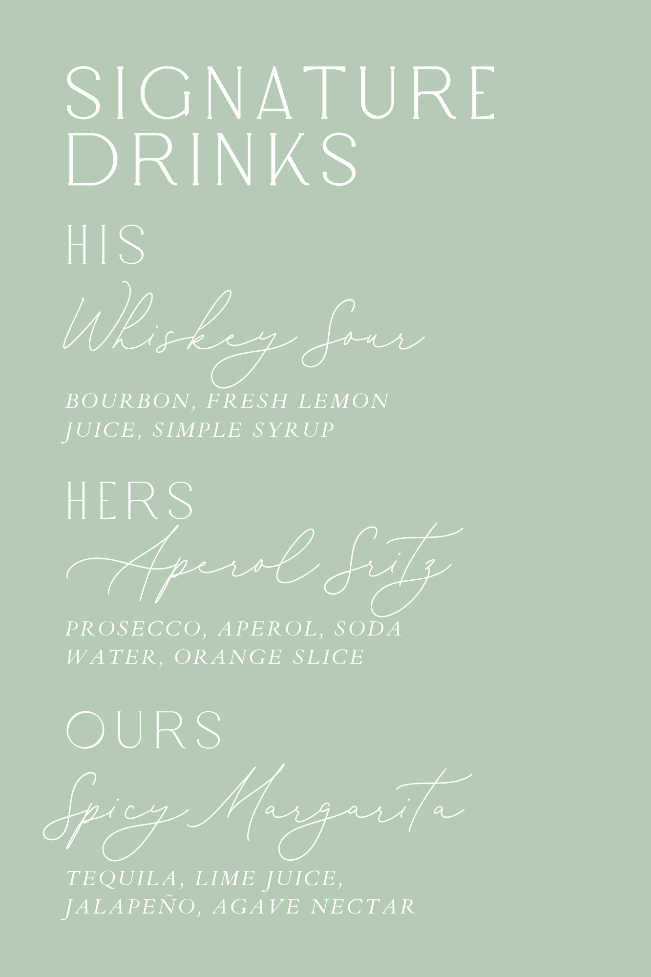 Signature Drinks