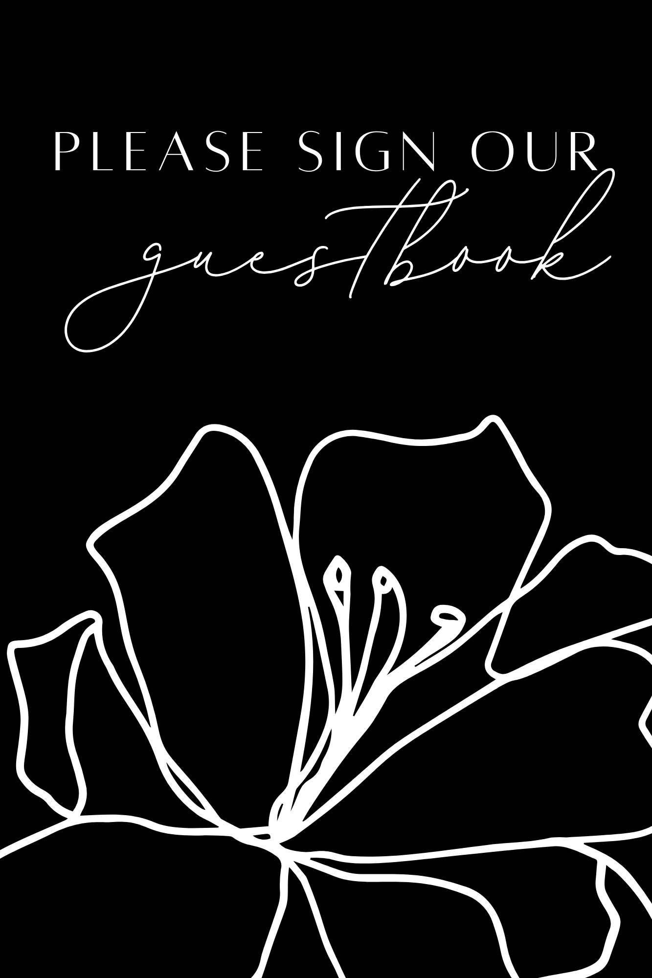 Please Sign Our Guestbook