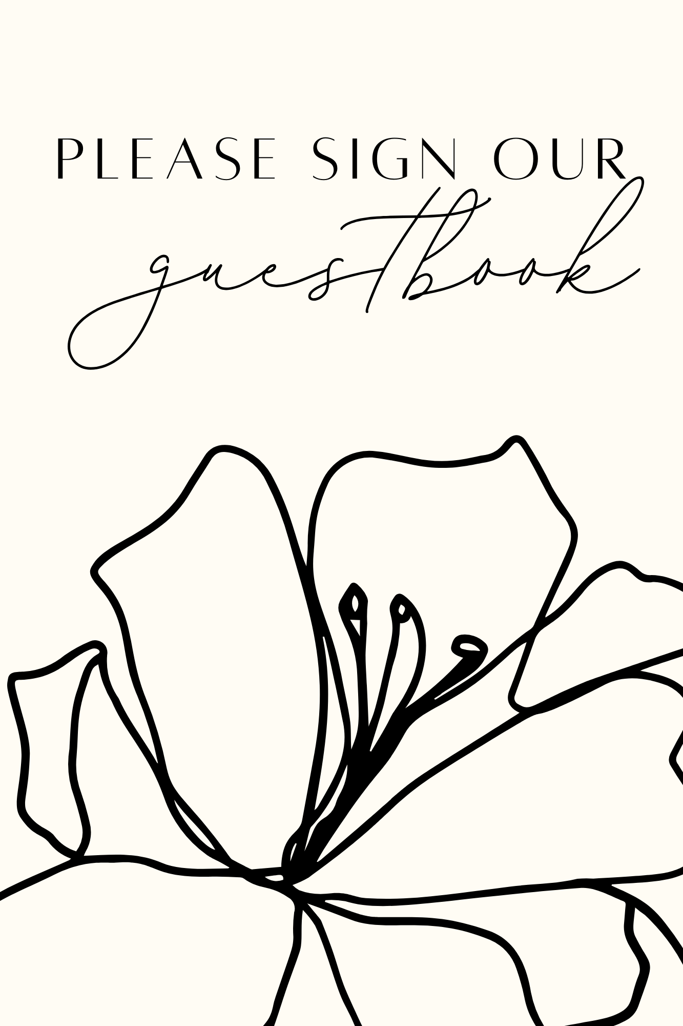 Please Sign Our Guestbook